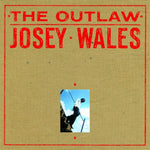 the album cover for Josey Wales - Outlaw