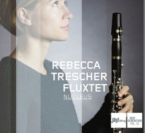 the album cover for Rebecca Trescher / Fluxtet - Nucleus