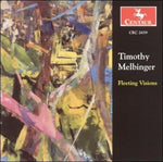the album cover for Melbinger / Weigt / Gall / Kirkley / Childs - Fleeting Visions