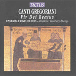the album cover for Ensemble Oktoechos / Menga - Gregorian Chant: Vir Dei Beatus