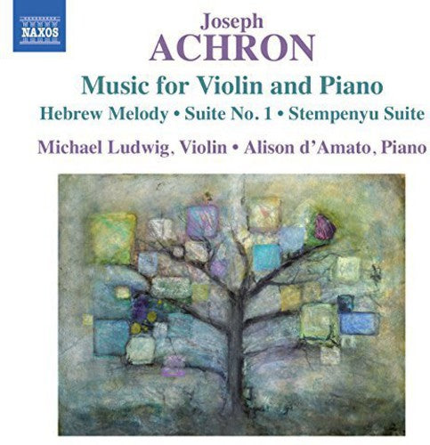 the album cover for Achron - Works for Violin & Piano