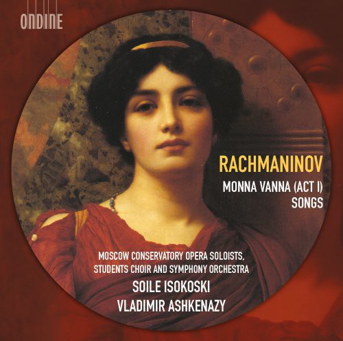 the album cover for Ashkenazy / Moscow Conservatory Opera Soloists - Monna Vannan Songs
