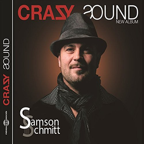 the album cover for Samson Schmitt - Crazy Sound