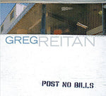 the album cover for Greg Reitan - Post No Bills