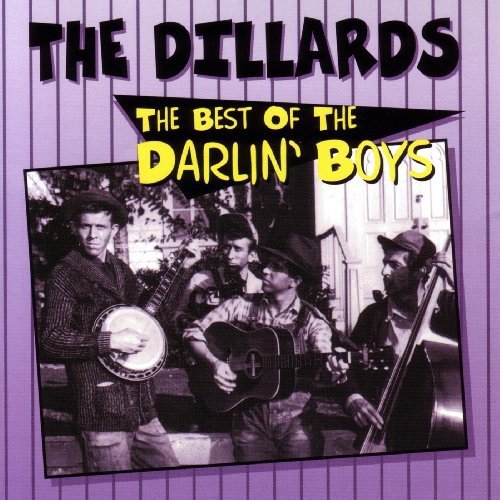 The Dillards - Best of Darlin Boys (CD)