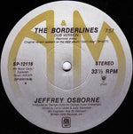 Jeffrey Osborne : The Borderlines (12", Single)