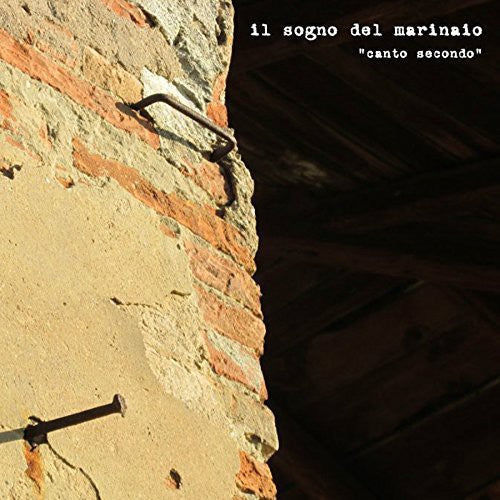 the album cover for Il Sogno Del Marinaio - Canto Secondo