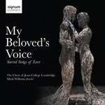 the album cover for Williams - My Beloved's Voice: Sacred Songs of Love