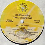 Luke Featuring The 2 Live Crew : Do The Bart (12", Promo)