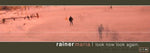 Rainer Maria - Look Now Look Again (CD)