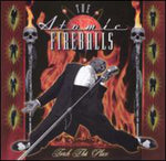 the album cover for Atomic Fireballs - Torch This Place