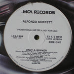 Alfonzo Surrett* : Only A Winner (12", Promo)