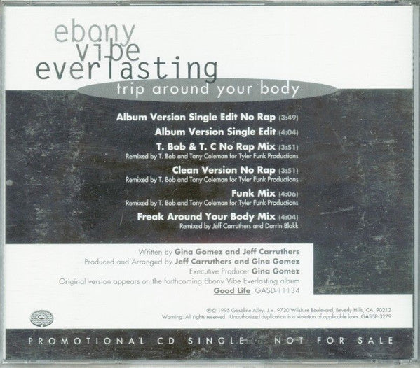Ebony Vibe Everlasting : Trip Around Your Body (CD, Single, Promo)