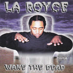 La Royce : Wake The Dead (CD, Album)