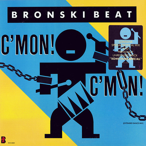 Bronski Beat : C'mon! C'mon! (12")