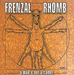 the album cover for Frenzal Rhomb - Man's Not A Camel