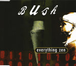Bush : Everything Zen (CD, Single)