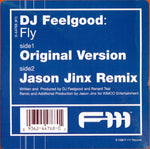 DJ Feelgood* : Fly (12")