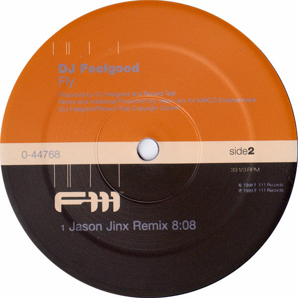 DJ Feelgood* : Fly (12")