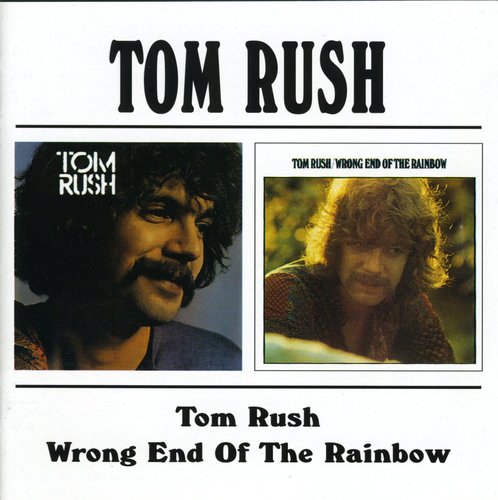 トム・ラッシュ - Wrong End Of The Rainbow:s/t (CD)