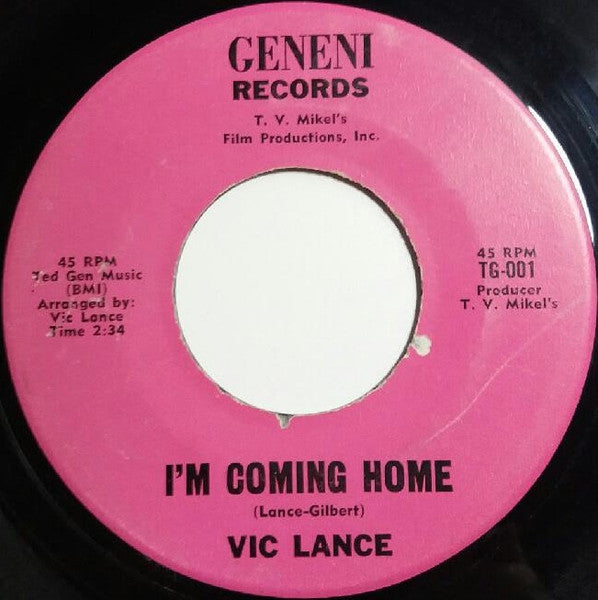 Vic Lance : I'm Coming Home (7", Single)