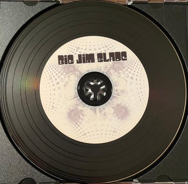 Big Jim Slade (2) : Big Jim Slade (CD, Album)