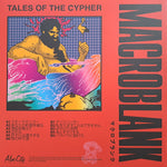 Macroblank : Tales Of The Cypher (LP, Album, Club, Ltd, Yel)