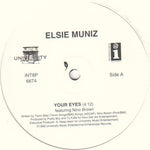 Elsie Muniz : Your Eyes / Tus Ojos (12")
