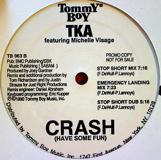 TKA Featuring Michelle Visage : Crash (Have Some Fun) (12", Promo)