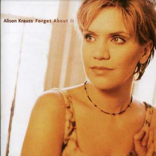 Alison Krauss - Forget About It (CD)