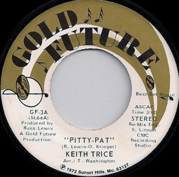 Keith Trice : Pitty-Pat (7")