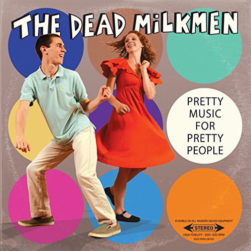 The Dead Milkmen - Dead Milkmen: Dead Milkmen - Música bonita para (CD)