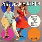 The Dead Milkmen - Dead Milkmen: Dead Milkmen - Música bonita para (CD)