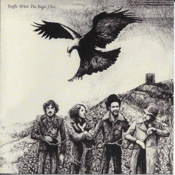 Traffic : When The Eagle Flies (CD, Album, RE, RM)