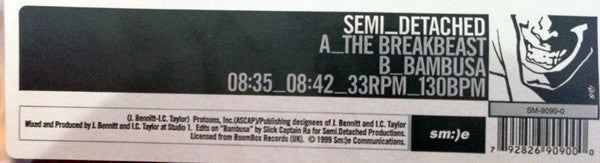Semi_Detached* : The Breakbeast / Bambusa (10")