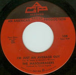 The Masqueraders : I'm Just An Average Guy / I Ain't Gonna Stop (7")