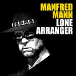 Manfred Mann - Lone Arranger (CD)