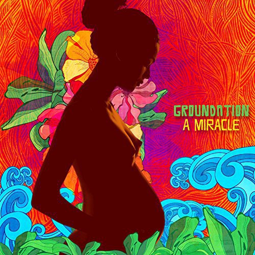 the album cover for Groundation - Miracle
