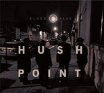 the album cover for Hush Point - Blues & Reds