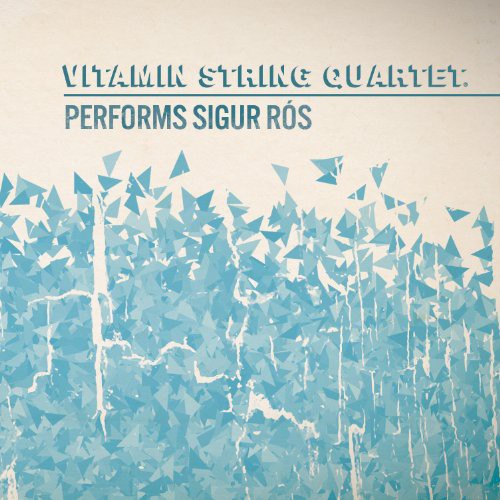 the album cover for Vitamin String Quartet - VSQ Performs Sigur Ros