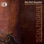 the album cover for Sculthorpe / Del Sol String Qrt / Kent - Comp STR QRTS with Didjeridu
