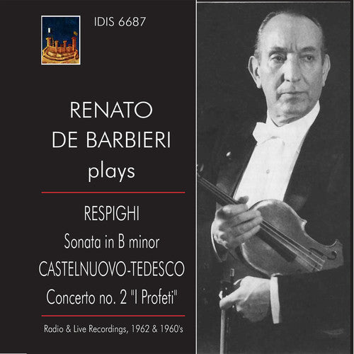 the album cover for Castelinuovo / Renato De Barbieri - Renato de Barbieri Plays Respighi & Nuovo