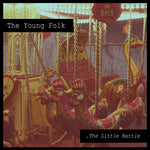 the album cover for Young Folk - The Little Battle