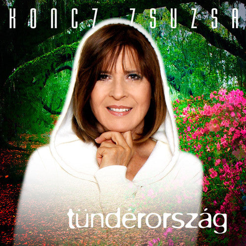 the album cover for Zsuzsa Koncz - Tunderorszag
