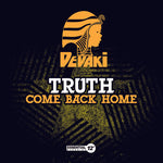 the album cover for Truth - Come Back Home