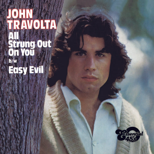 the album cover for John Travolta - All Strung Out on You / Easy Evil