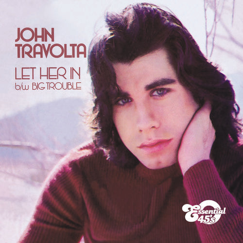 the album cover for John Travolta - Let Her in / Big Trouble