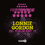 Lonnie Gordon - Do You Want It (CD)