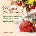 the album cover for Thiel / Capella Vocalis / Weyand - Machet Die Tore Weit-Christmas with the Boys Choir