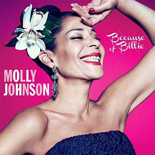 the album cover for Molly Johnson - Because of Billie